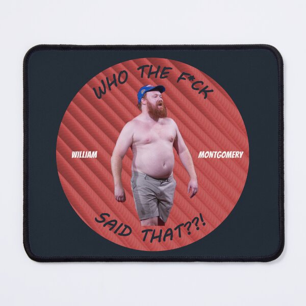 Item preview, Kill Tony regular William Montgomery - Who the f*ck said that??! designed and sold by VersesStore.