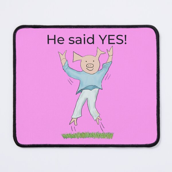 Item preview, He said yes! Pink, Engagement, proposal, moving in together, going steady, dating, celebrate, elated cute pig. Yes! designed and sold by PiggingJapan.