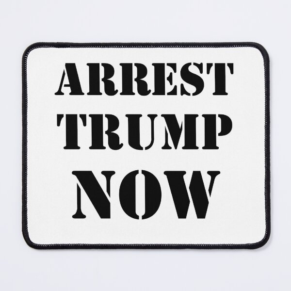 Item preview, Arrest Trump now  designed and sold by Rachel the Artist .