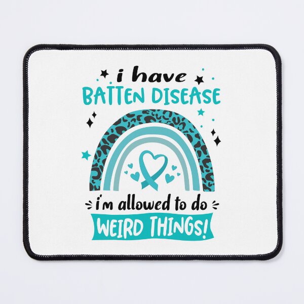 Item preview, Batten Disease Awareness - I have Batten Disease i am allowed to do Weird Things! designed and sold by KirstybShop.