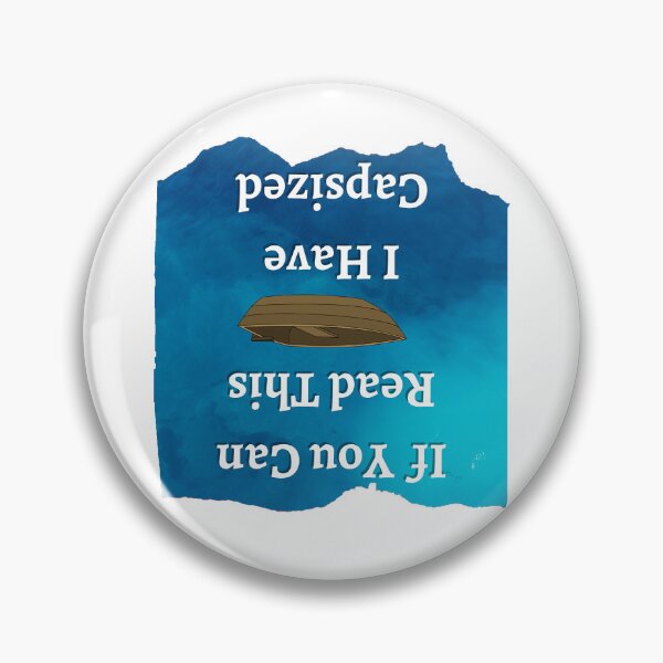 Item preview, If You Can Read This I Have Capsized - Funny and Cute T-Shirts Quotes designed and sold by Designspot2020.