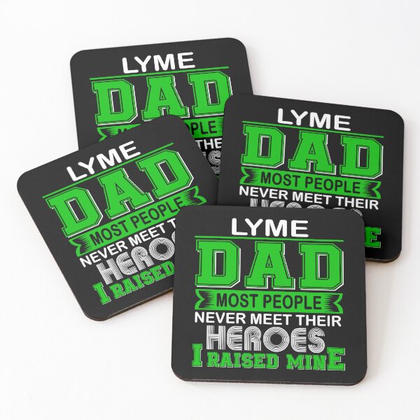 Item preview, Proud Lyme Dad Most People Never Meet Their Heroes I Raise Mine designed and sold by frechettee.
