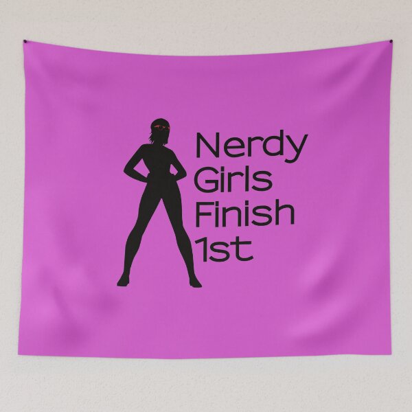 Item preview, Nerdy Girls Finish First 1st - Cute Funny Geeky - Dark Print designed and sold by ShikitaMakes.