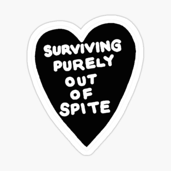 Surviving Purely out of Spite” Dark Humor Candy Heart (Block