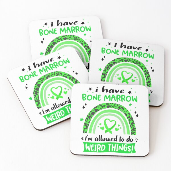 Item preview, Bone Marrow Awareness - I have Bone Marrow i am allowed to do Weird Things! designed and sold by KirstybShop.