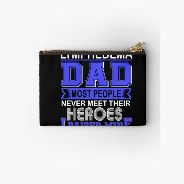 Item preview, Proud Lymphedema Dad Most People Never Meet Their Heroes I Raise Mine designed and sold by frechettee.