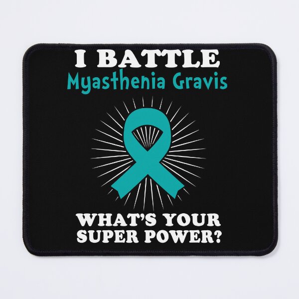 Item preview, I Battle Myasthenia Gravis Funny Myasthenia Gravis Warrior Gift designed and sold by rechardtee.
