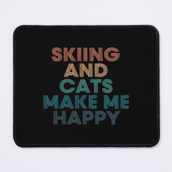 Item preview, Skiing And Cats Make Me Happy- Gift for Skiing & Cats Fans designed and sold by kindxinn.