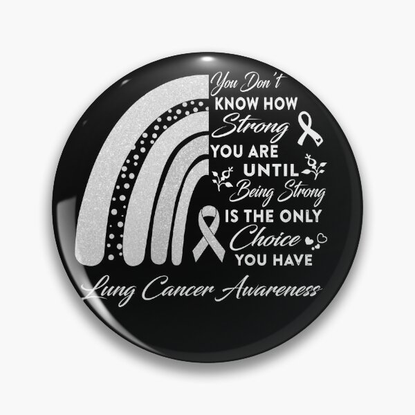 Item preview, You Don't Know How Strong You Are Rainbow Lung Cancer Awareness designed and sold by Gillosina.
