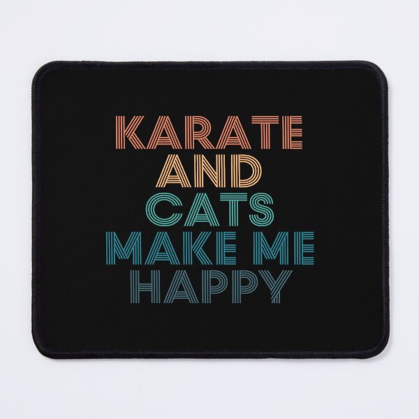 Item preview, Karate And Cats Make Me Happy- Gift for Karate & Cats Fans designed and sold by kindxinn.
