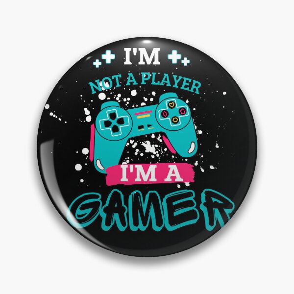 Item preview, I'm Not A Player, I'm  a Gamer designed and sold by ReezaGraphic.