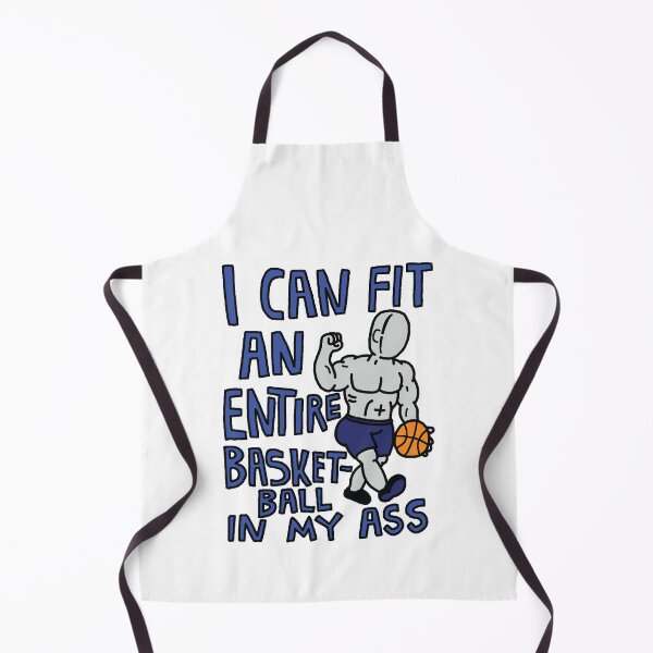 Item preview, I Can Fit An Entire Basketball In My Ass designed and sold by Big Twelve.