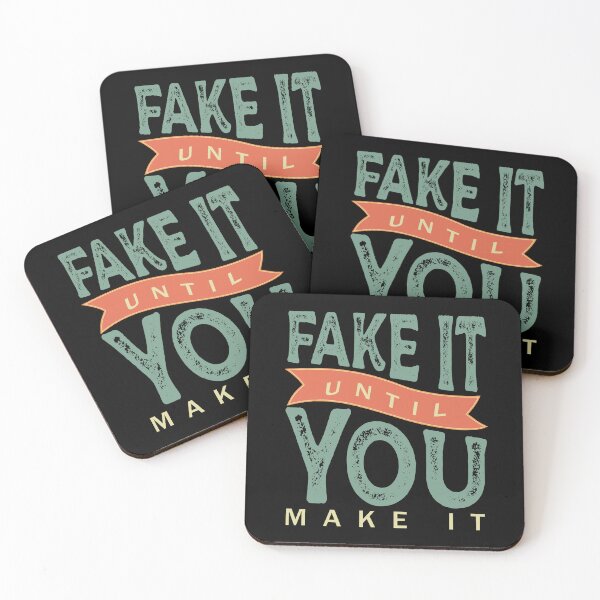 Item preview, Fake it until you make it - Fake It Til You Make It Motivational Inspirational Self-improvement quotes designed and sold by Alice-Elgawi.