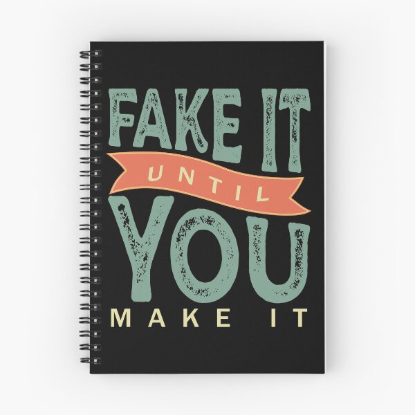 Item preview, Fake it until you make it - Fake It Til You Make It Motivational Inspirational Self-improvement quotes designed and sold by Alice-Elgawi.