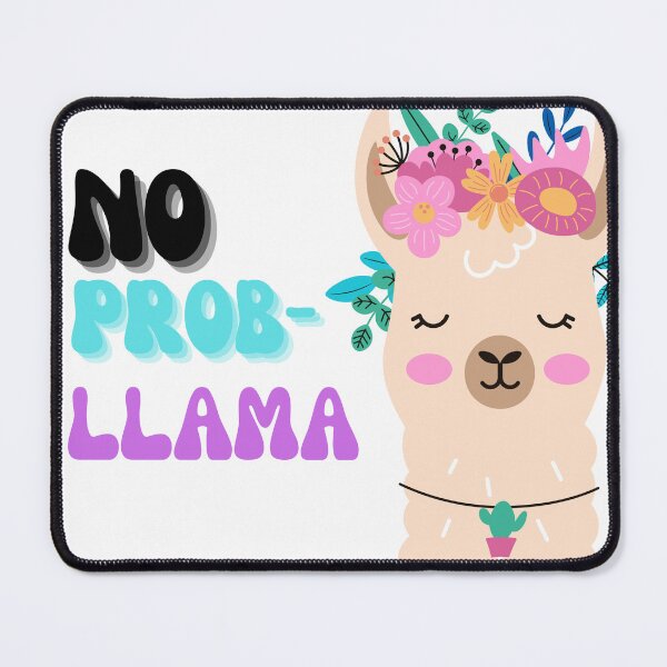 Item preview, No Prob LLama designed and sold by AJDesignsstuff.