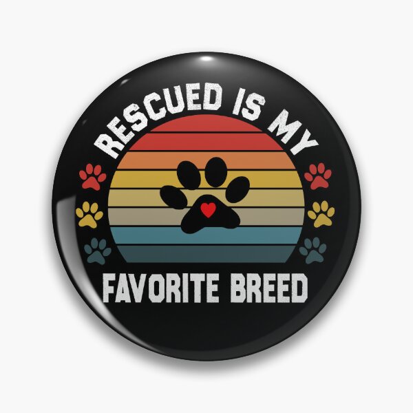 Item preview, rescued is my favorite breed designed and sold by Cute Shark.