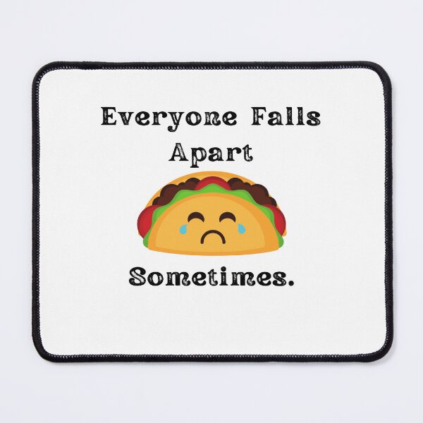 Item preview, Everyone Falls Apart Sometimes designed and sold by LifeLongTees ..