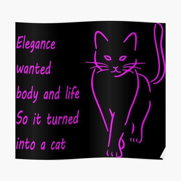 The Elegance Of Cats Neon Pink Poster For Sale By Biartsdigitais Redbubble 4420