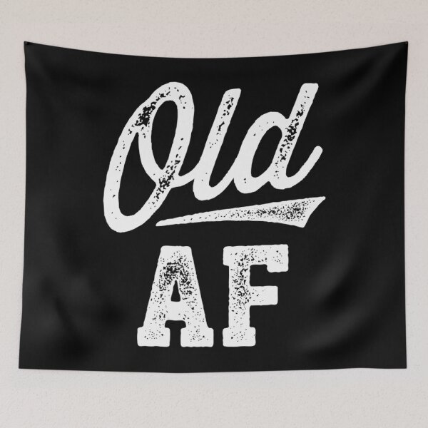 Item preview, Old AF Funny Over-the-Hill Birthday designed and sold by teeminghearing4.