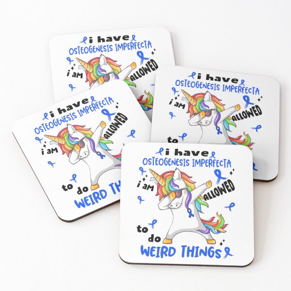 Item preview, Osteogenesis Imperfecta Awareness Funny I have Osteogenesis Imperfecta i'm allowed to do Weird Things! designed and sold by JanetShop809.
