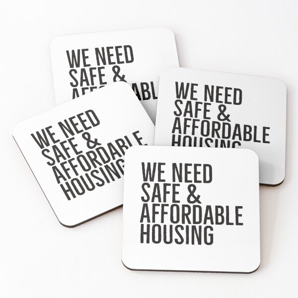 Item preview, We need safe affordable housing  designed and sold by eNVy Co.