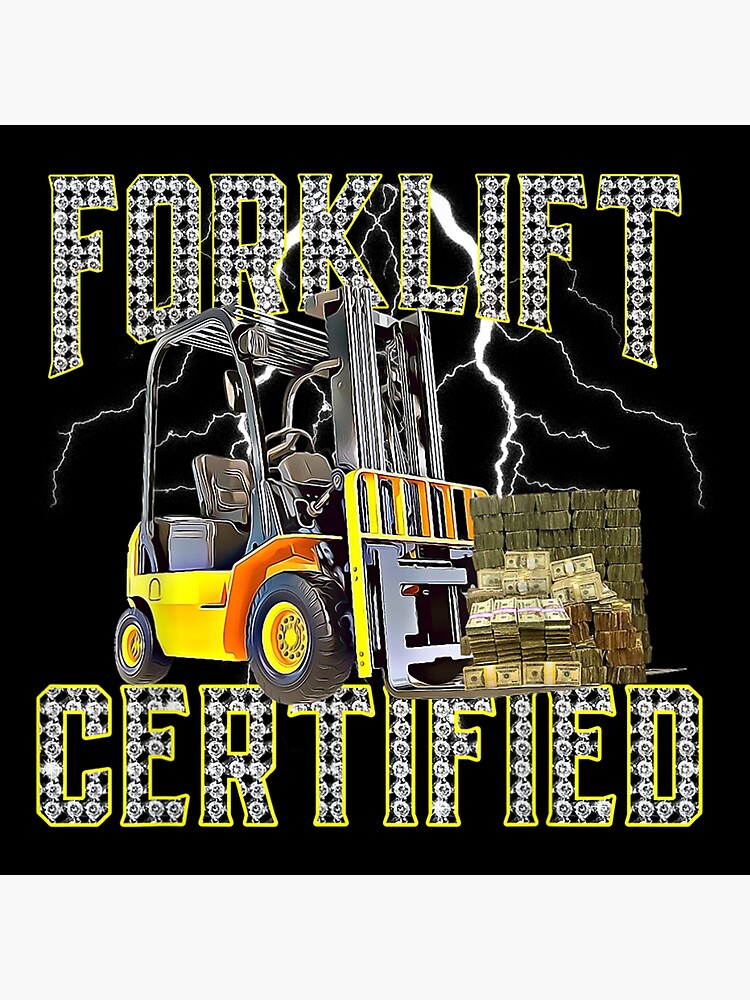 "Retro Style Funny Forklift Operator Forklift Certified" Poster for