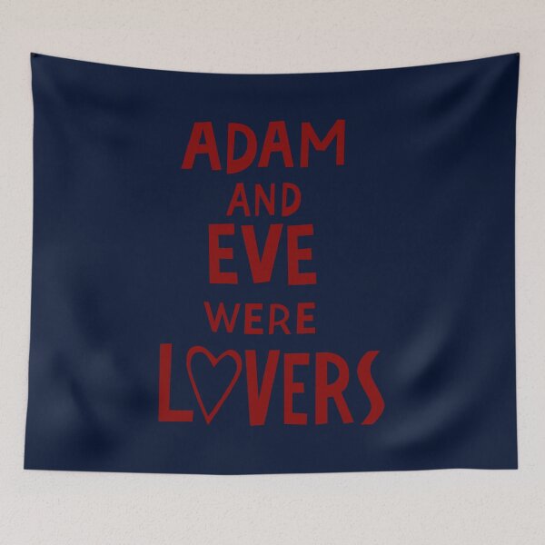 Item preview, Adam and Eve Were Lovers designed and sold by Texterns.