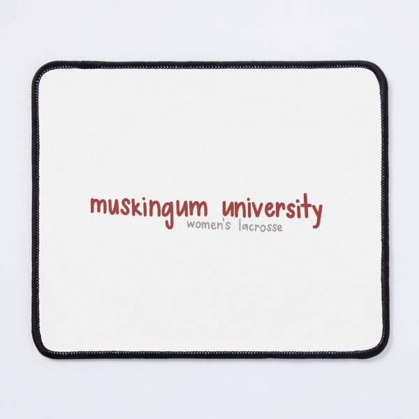 Item preview, muskingum university women's lacrosse designed and sold by Taylor Wutrick.