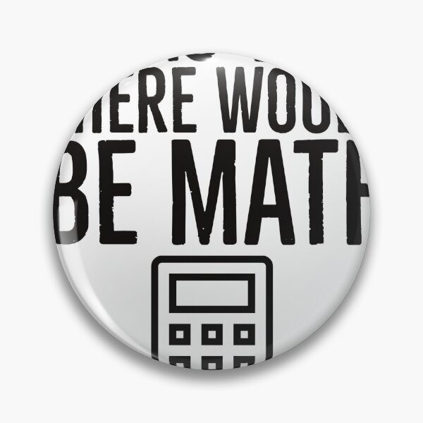 Artikelvorschau, Mir wurde gesagt, dass es Mathe geben würde entworfen und verkauft von eNVy Co.