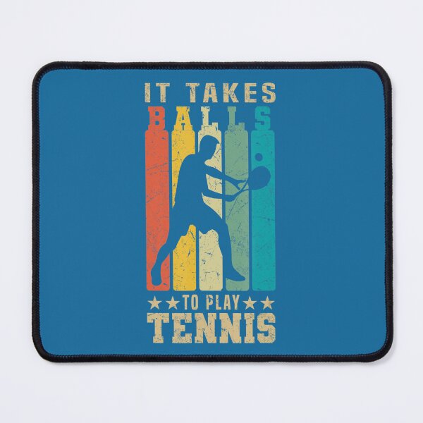 Item preview, Mens It Takes Balls To Play Tennis Tennis Balls Tennis Player designed and sold by PhuSat.