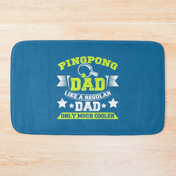 Item preview, Mens Ping Pong Dad Like A Regular Dad Only Much Cooler Ping Pong designed and sold by PhuSat.