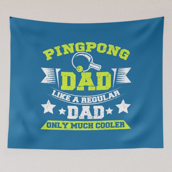 Item preview, Mens Ping Pong Dad Like A Regular Dad Only Much Cooler Ping Pong designed and sold by PhuSat.