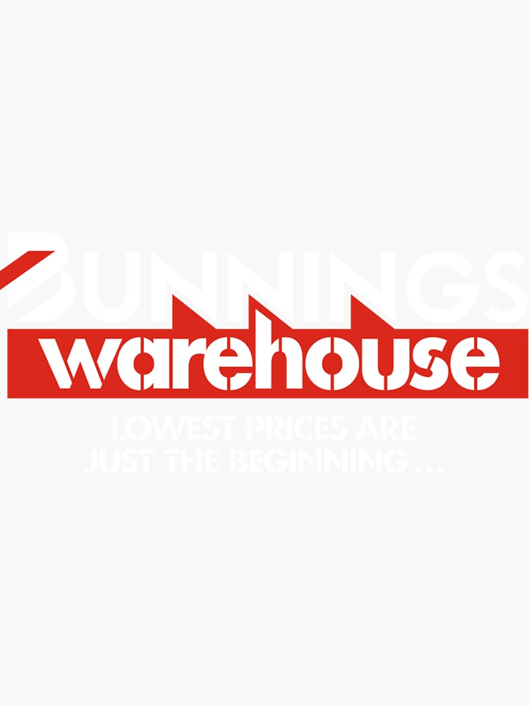 "BUNNINGS WAREHOUSE MERCH " Sticker for Sale by julialippojl Redbubble