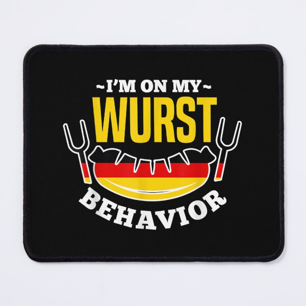 Item preview, Oktoberfest I'm On My Wurst Behavior Germany German Flag designed and sold by Jackwidforss.