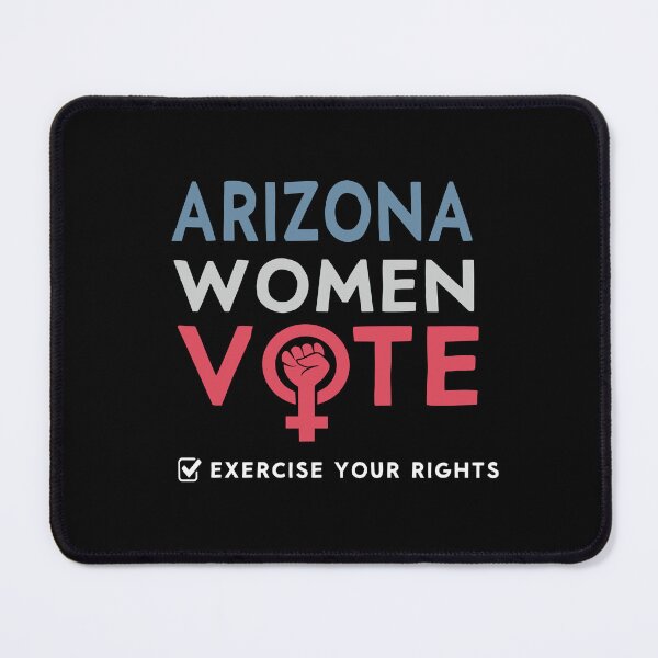 Item preview, Arizona Women Vote Voter 2022 Election Feminist Women Rights design designed and sold by Merchking1.