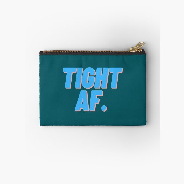 Item preview, Tight AF designed and sold by LetzDesign.
