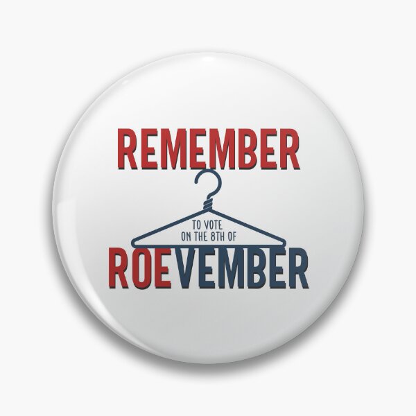 Item preview, Remember to Vote on the 8th of Roevember, Coathanger Doorhanger designed and sold by MadamBullmoose.