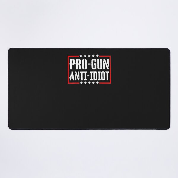 Item preview, Pro Gun Anti Idiot designed and sold by raso1989.
