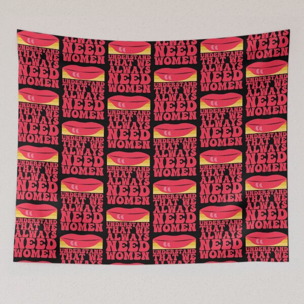 Item preview, Understand That We Always Need Women designed and sold by THROUGH-LIFE.