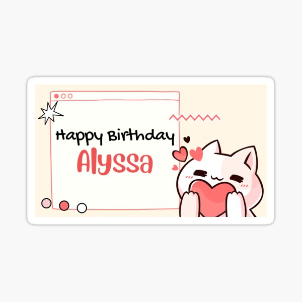 Alyssa Happy Birthday Wishes Sticker For Sale By Yelenastore Redbubble