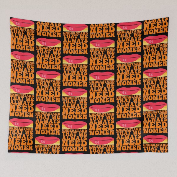 Item preview, Understand That We Always Need Women designed and sold by THROUGH-LIFE.