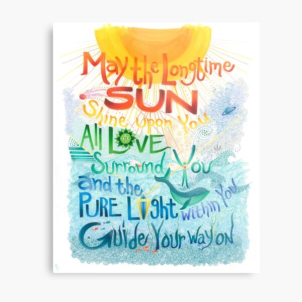 Long Time Sun Metal Print