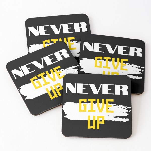 Item preview, Never give up! designed and sold by DRIP.exe.