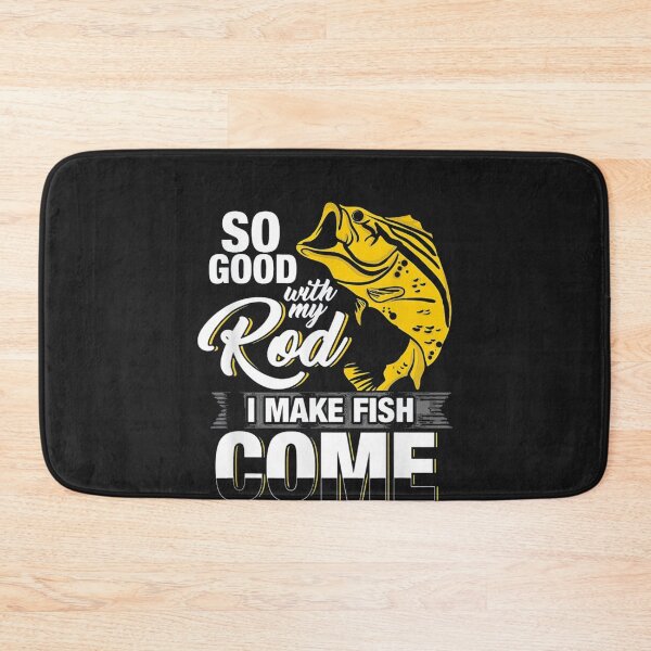 Item preview, So Good With My Rod I Make Fish Come designed and sold by manmoo.