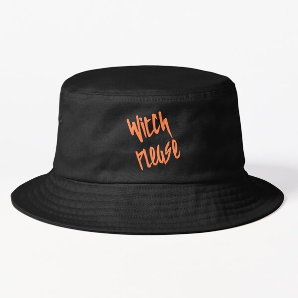 Witch Please Funny Bucket Hat by Fashionisgreat – FashionIsGreat