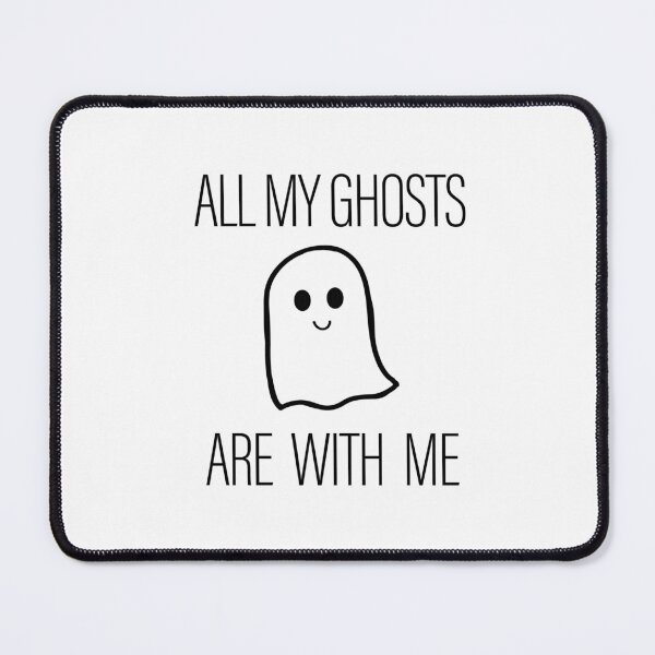 Item preview, All my ghosts are with me designed and sold by Grace Lisle.