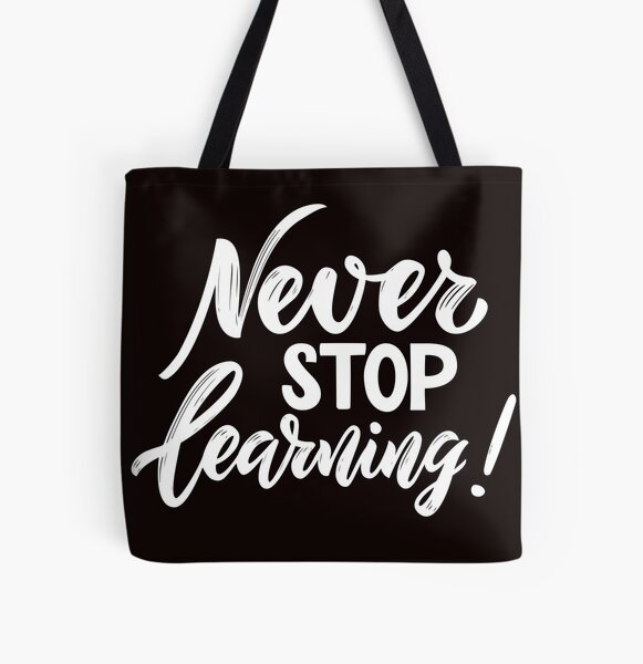 Item preview, black and white motivational texter modern never stop learning  t-shirt  designed and sold by SAFALK.