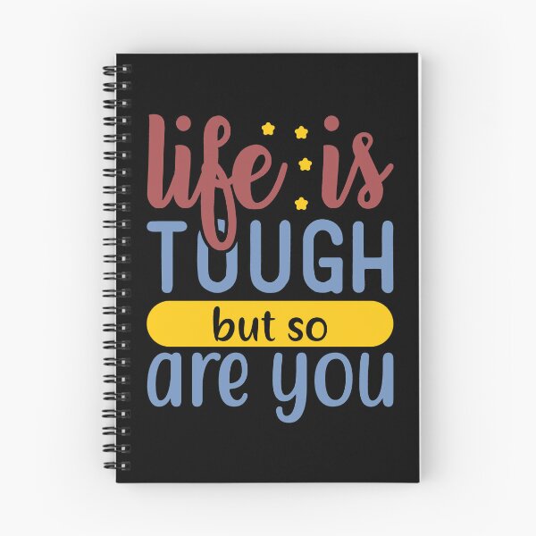 Item preview, Life Is Tough But So Are You designed and sold by Gevover.