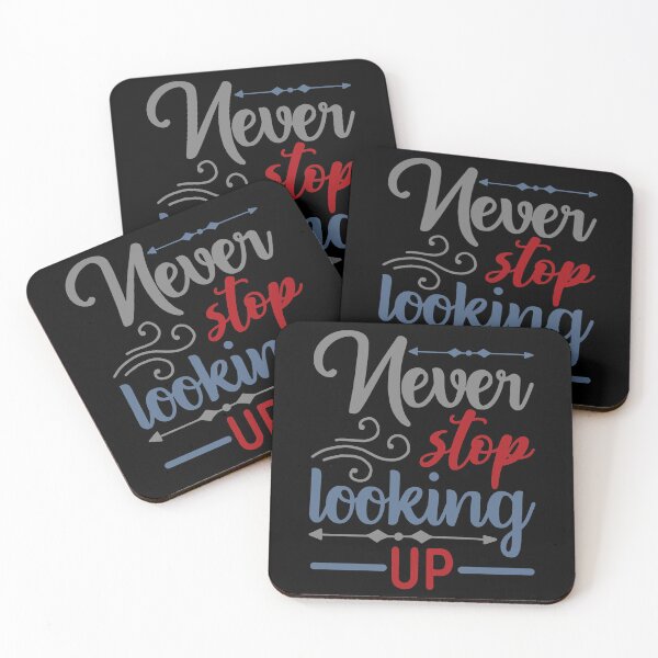 Item preview, Never Stop Looking Up designed and sold by Gevover.