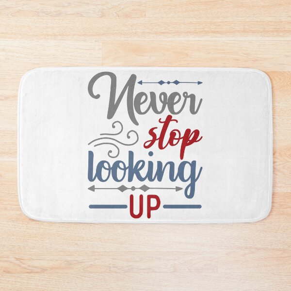 Item preview, Never Stop Looking Up designed and sold by Gevover.